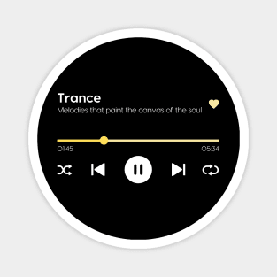 Trance Magnet